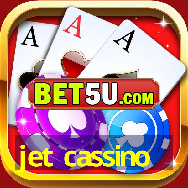 jet cassino